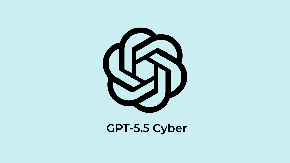 OpenAI Unveils GPT-5.5-Cyber for Security Experts