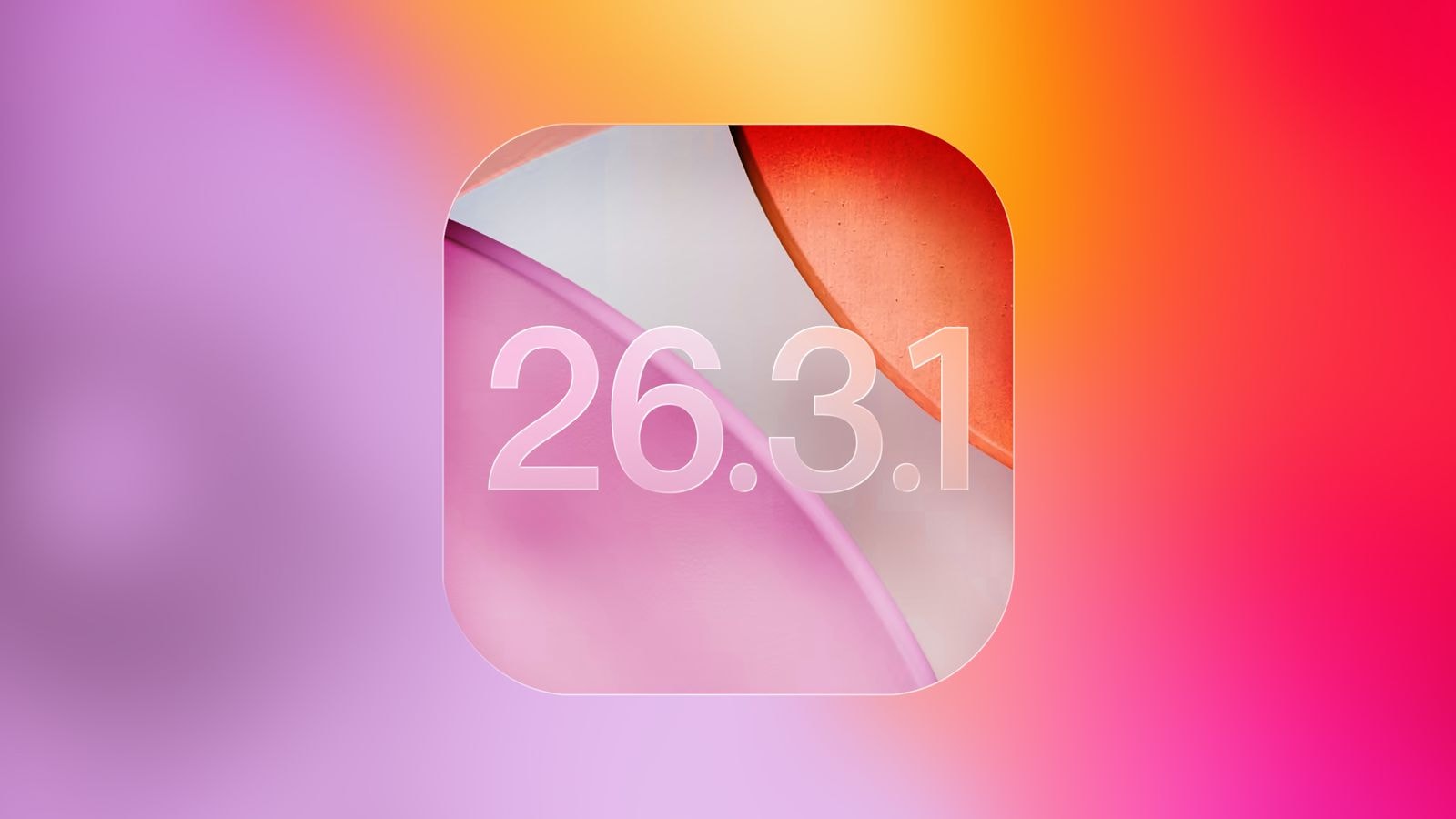 Apple Tests iOS 26.3.1 Ahead of Early March Product Announcements