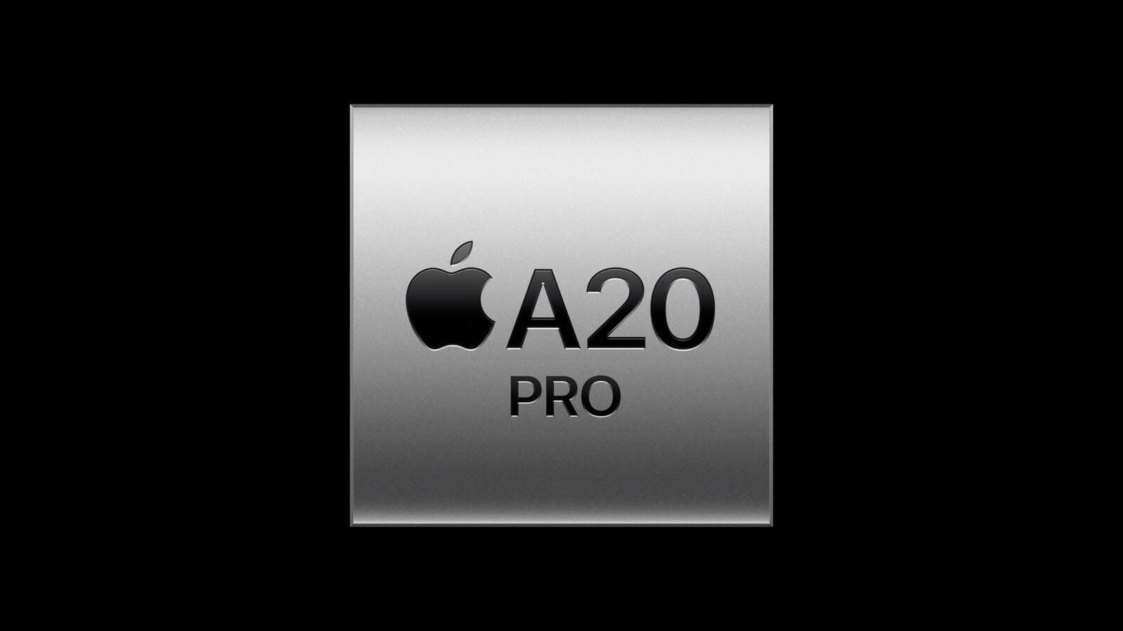 Apple Announces A20 Pro Specs: First 2nm Chip for iPhone 18 Pro