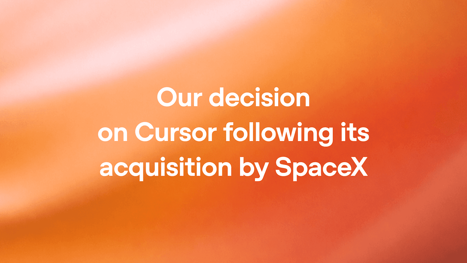 OpenAI Terminates Cursor Partnership Over SpaceX Acquisition Concerns
